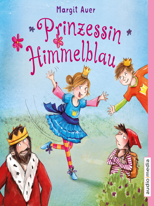 Title details for Prinzessin Himmelblau by Margit Auer - Available